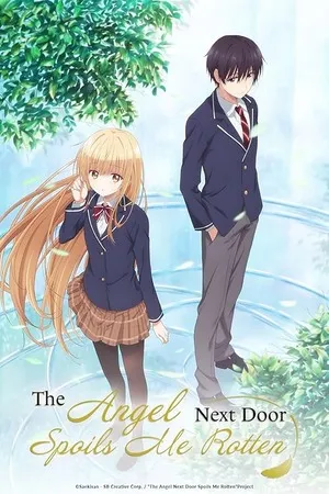 The Angel Next Door Spoils Me Rotten 2026 Season 02 Hindi - Japanese Audio [EP 01 TO 12 Added]